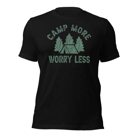 Camp More Worry Less Unisex t-shirt