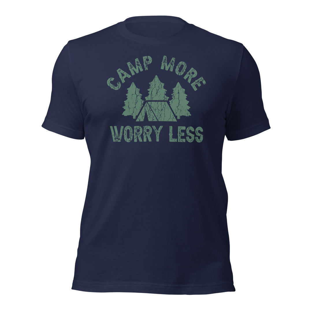 Camp More Worry Less Unisex t-shirt